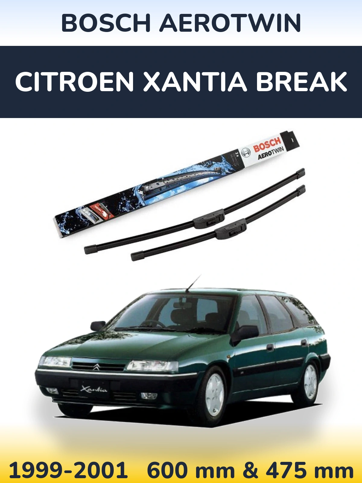 Комплект передніх щіток BOSCH AeroTwin 600 & 475 мм для Citroen Xantia Break 1999-2001