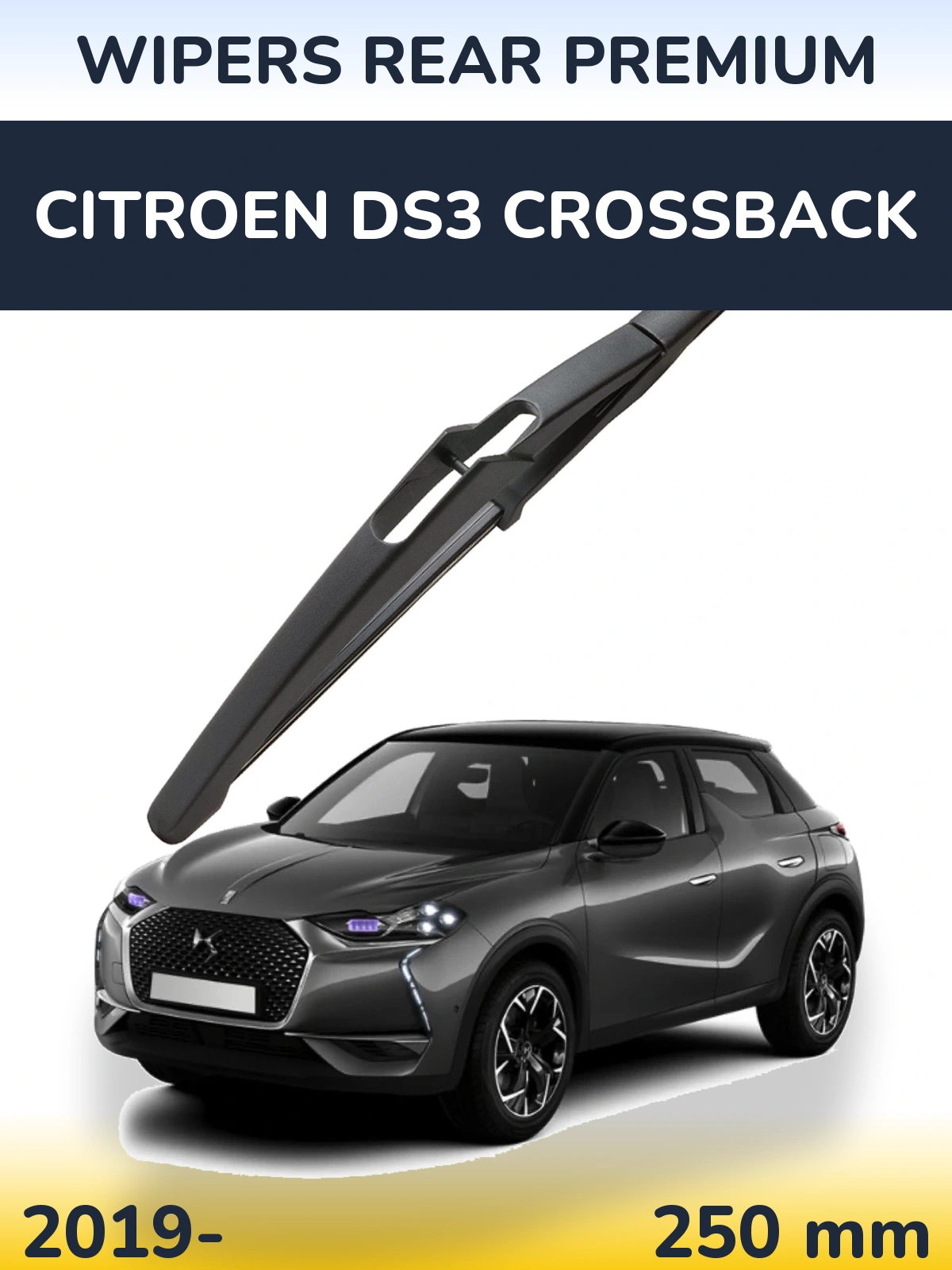 Zadní stěrač WIPERS REAR PREMIUM 250 mm pro Citroen DS3 Crossback 2019-2026