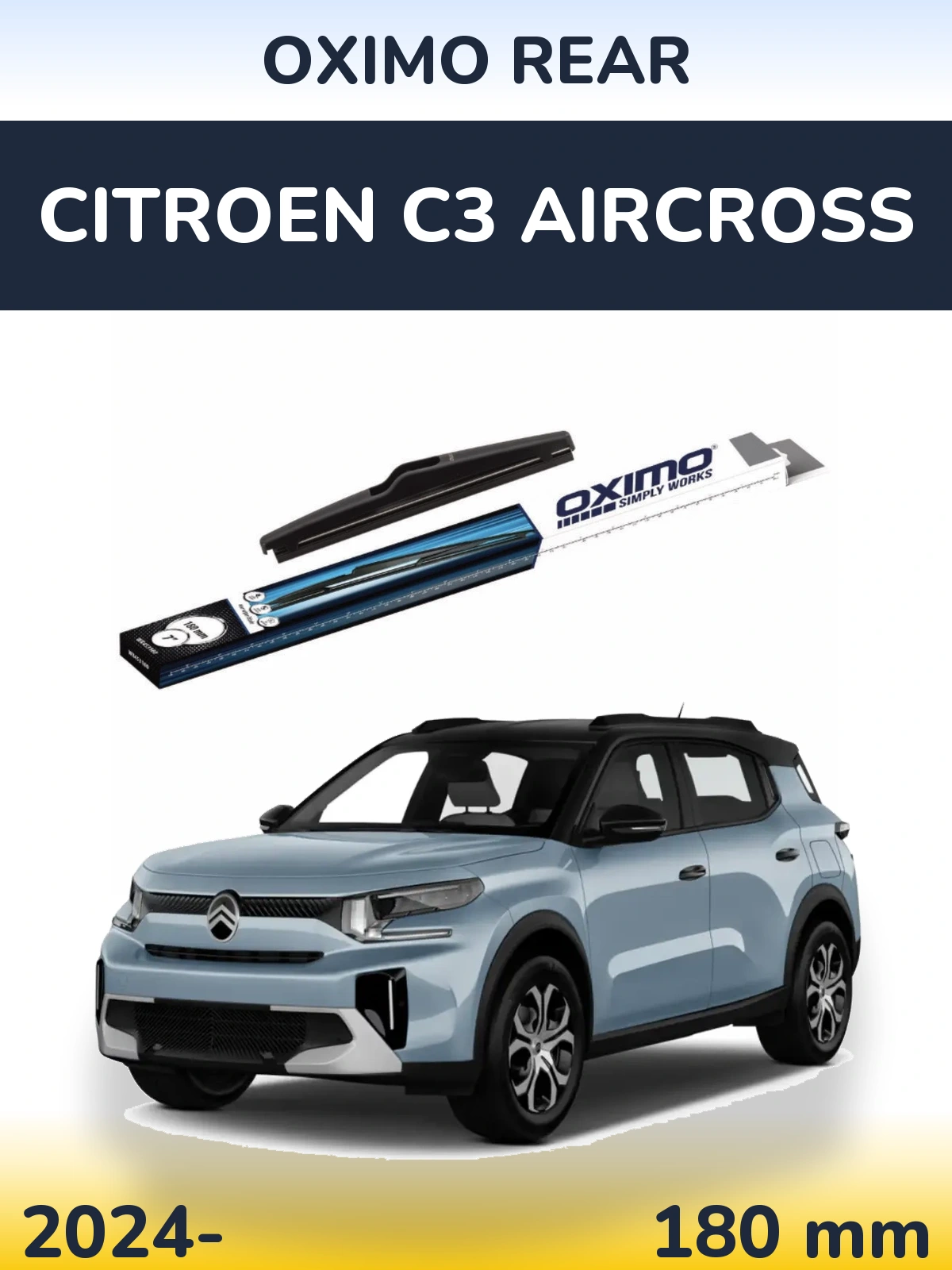 Zadní stěrač Oximo Rear 180 mm pro Citroen C3 Aircross 2024-2026