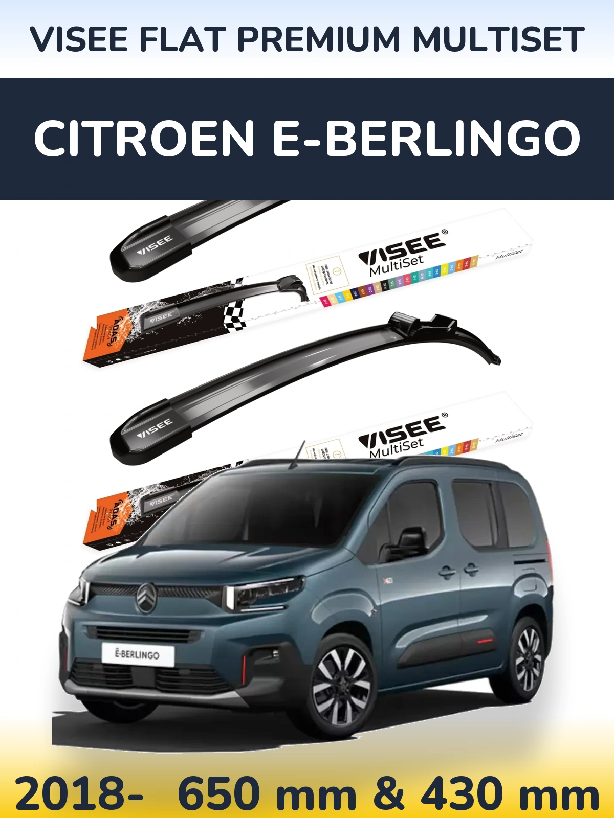 Sada předních stěračů VISEE FLAT PREMIUM MultiSet 650 a 430 mm pro Citroen e-Berlingo 2018-2026
