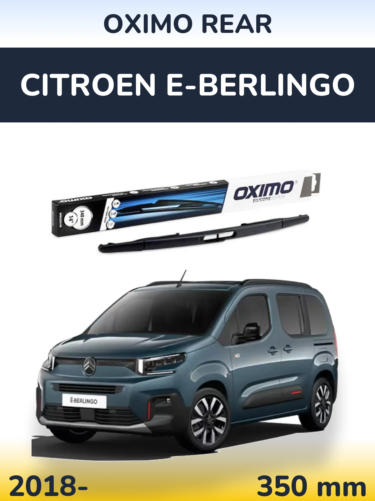 Задня щітка Oximo Rear 350 мм для Citroen e-Berlingo 2018-2026