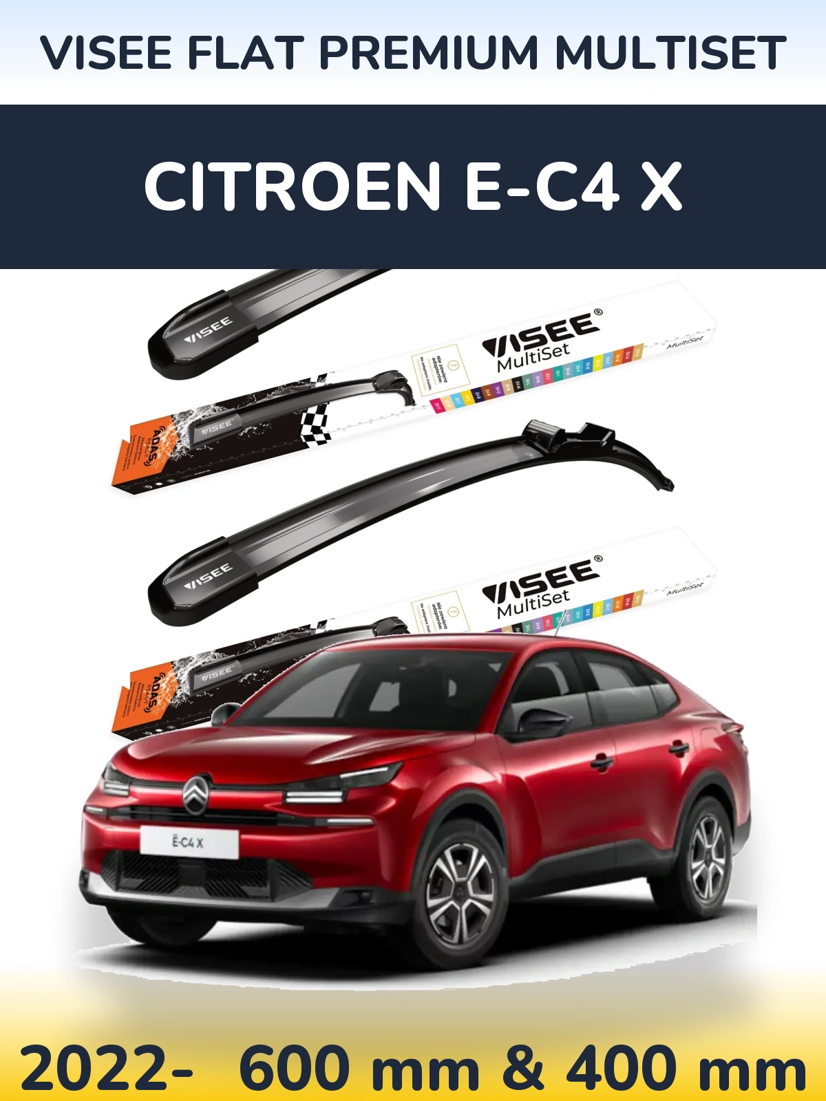 Комплект передніх щіток VISEE FLAT PREMIUM MultiSet 600 & 400 мм для Citroen e-C4 X 2022-2026