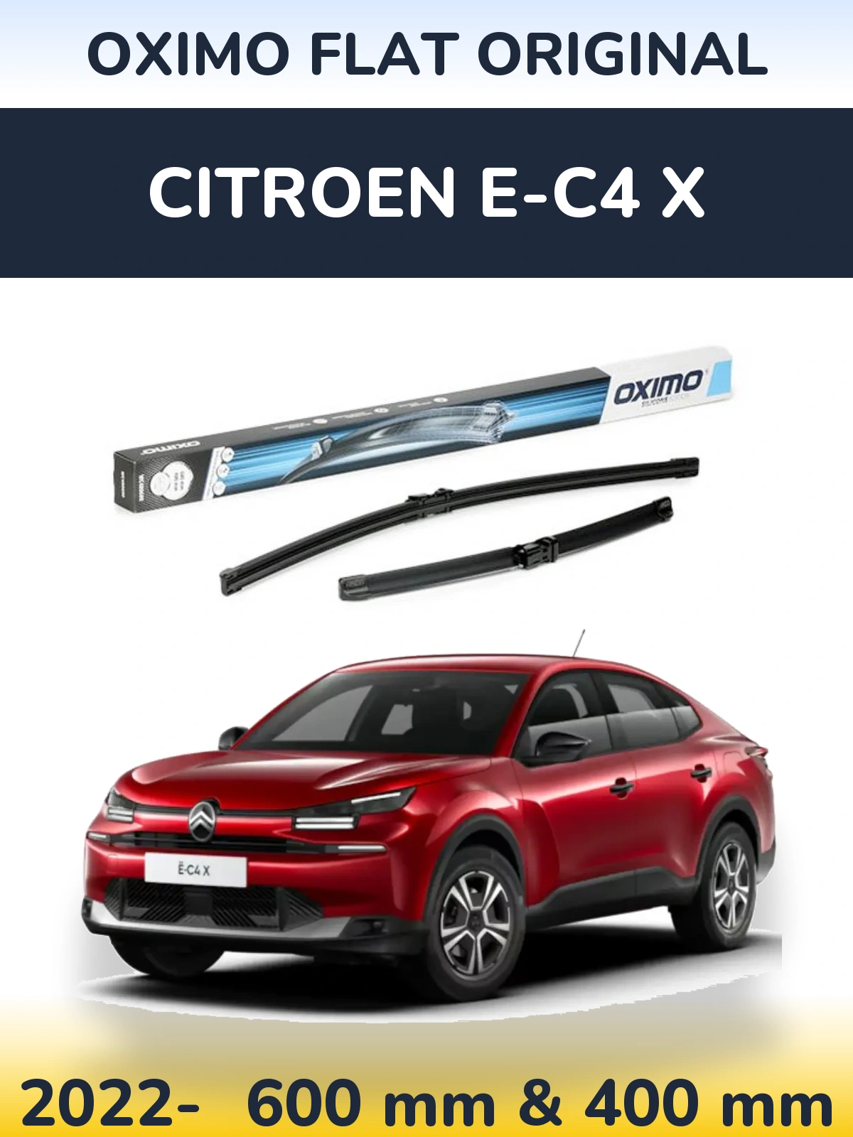 Комплект передніх щіток Oximo Flat Original 600 & 400 мм для Citroen e-C4 X 2022-2026