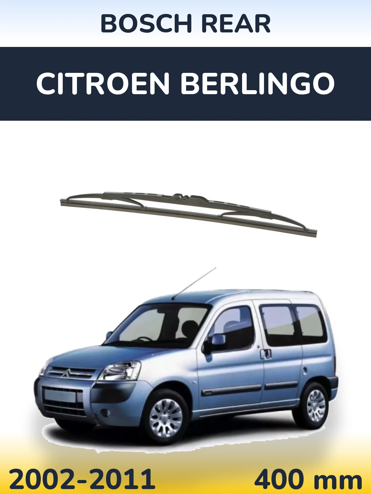 Zadní stěrač BOSCH Rear 400 mm pro Citroen Berlingo 2002-2011