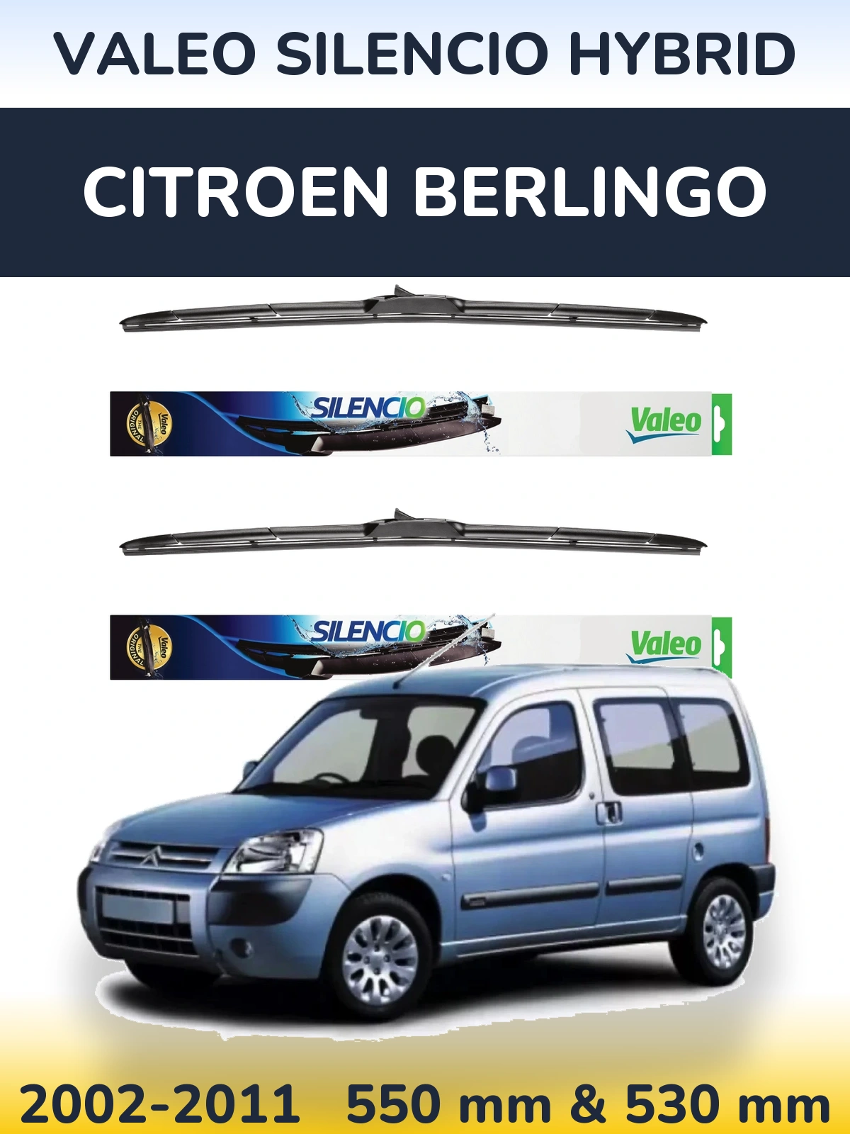 Sada předních stěračů Valeo Silencio Hybrid 550 a 530 mm pro Citroen Berlingo 2002-2011