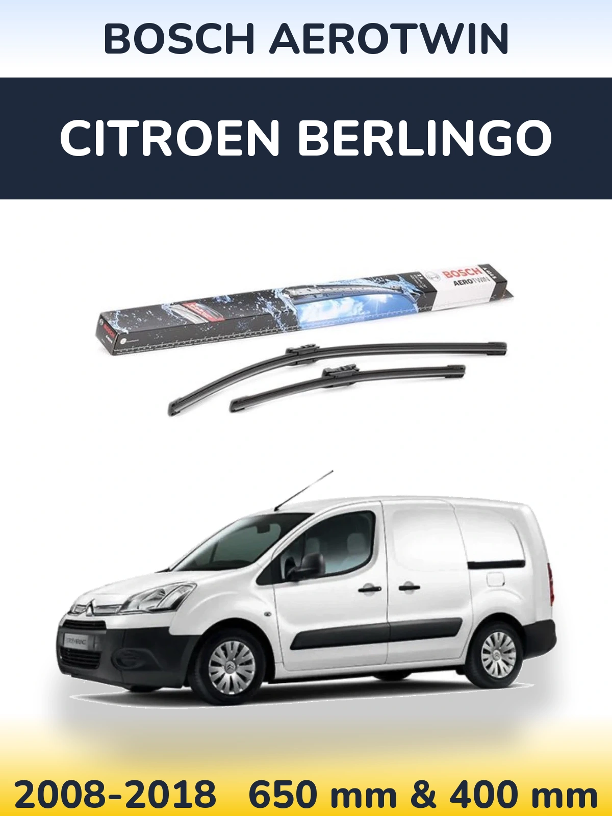Sada předních stěračů BOSCH AeroTwin 650 a 400 mm pro Citroen Berlingo 2008-2018