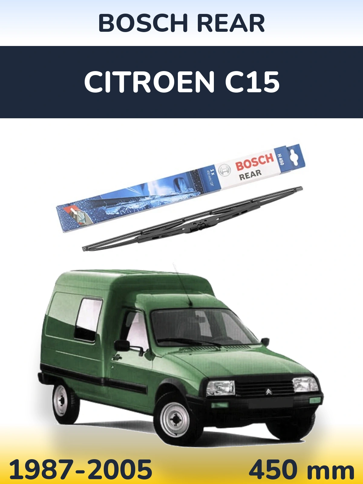 Zadní stěrač BOSCH Rear 450 mm pro Citroen C15 1987-2005