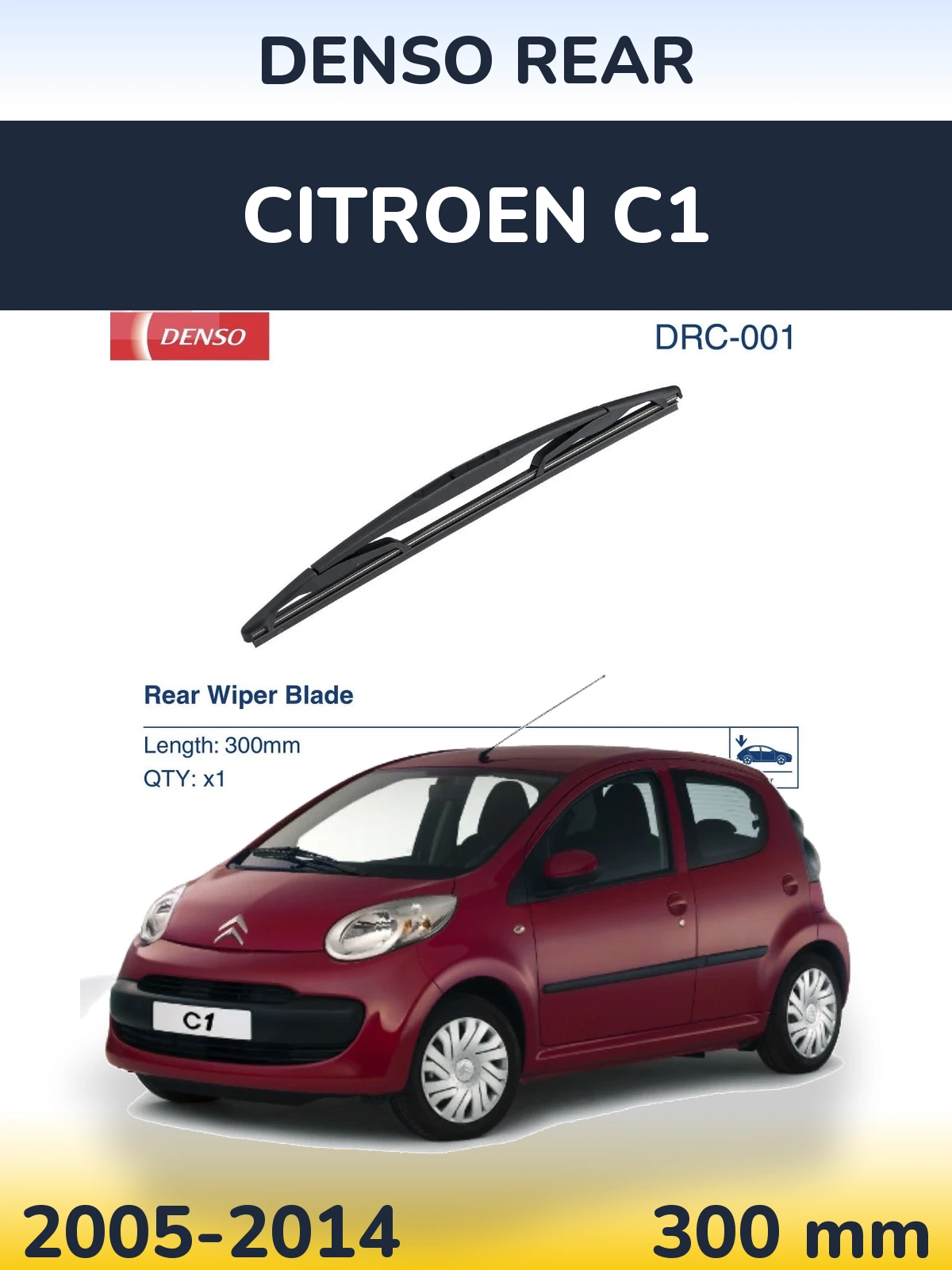 Zadní stěrač Denso Rear 300 mm pro Citroen C1 2005-2014