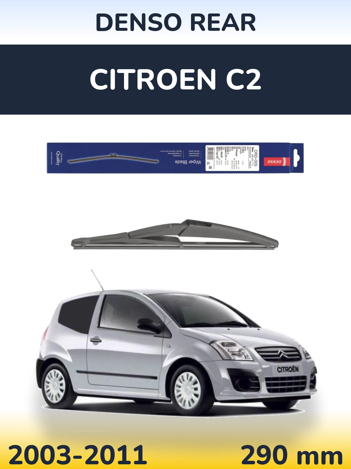 Zadní stěrač Denso Rear 290 mm pro Citroen C2 2003-2011