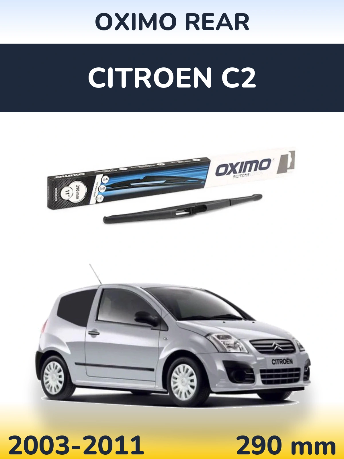 Zadní stěrač Oximo Rear 290 mm pro Citroen C2 2003-2011