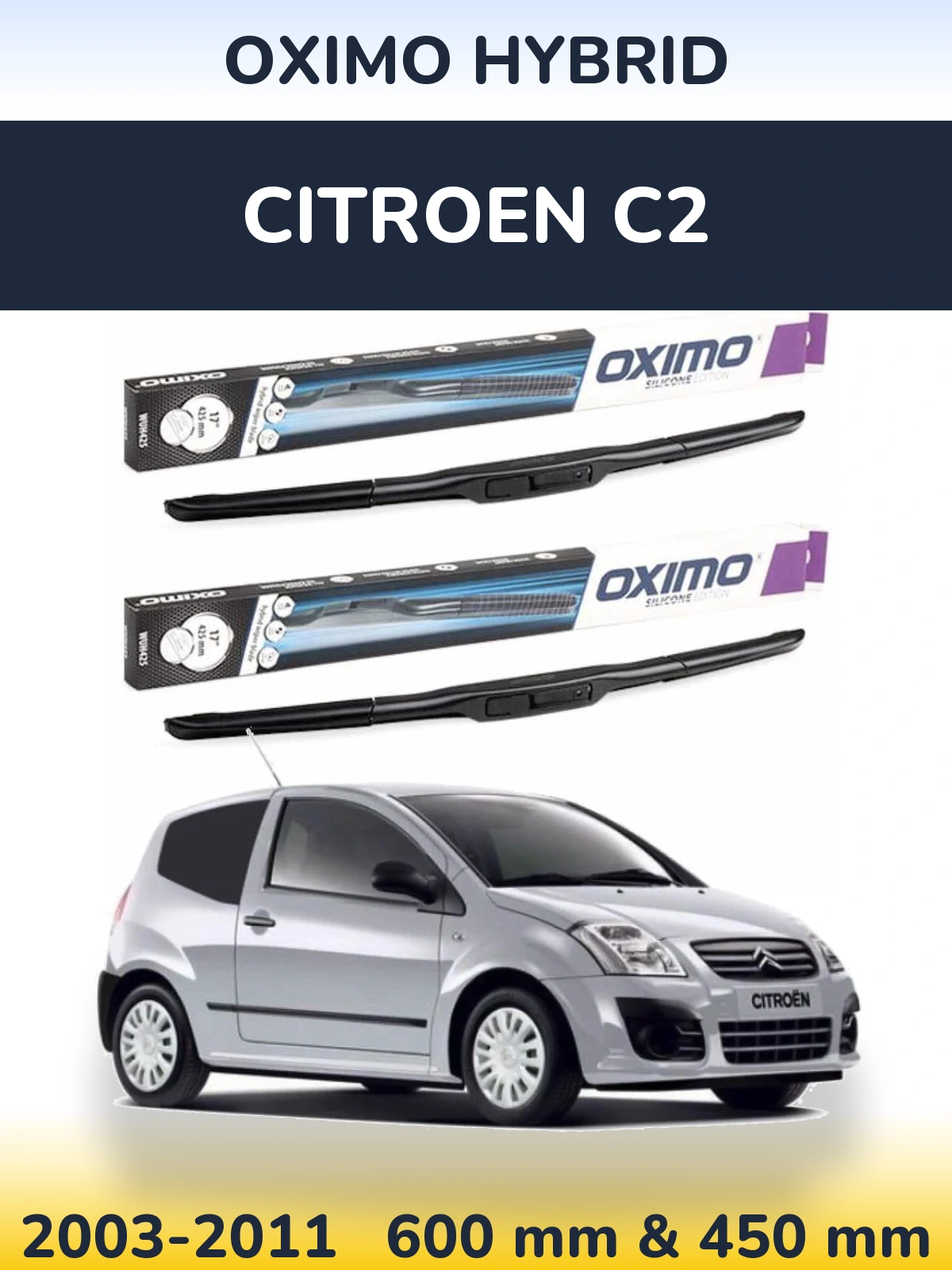 Sada předních stěračů Oximo Hybrid 600 a 450 mm pro Citroen C2 2003-2011