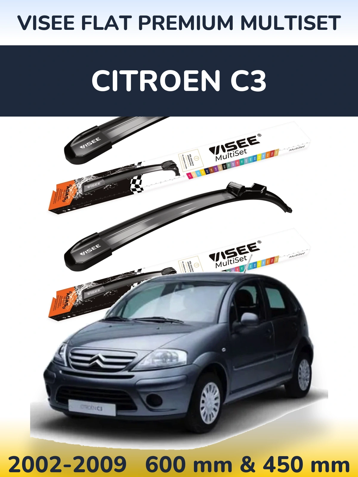 Sada předních stěračů VISEE FLAT PREMIUM MultiSet 600 a 450 mm pro Citroen C3 2002-2009