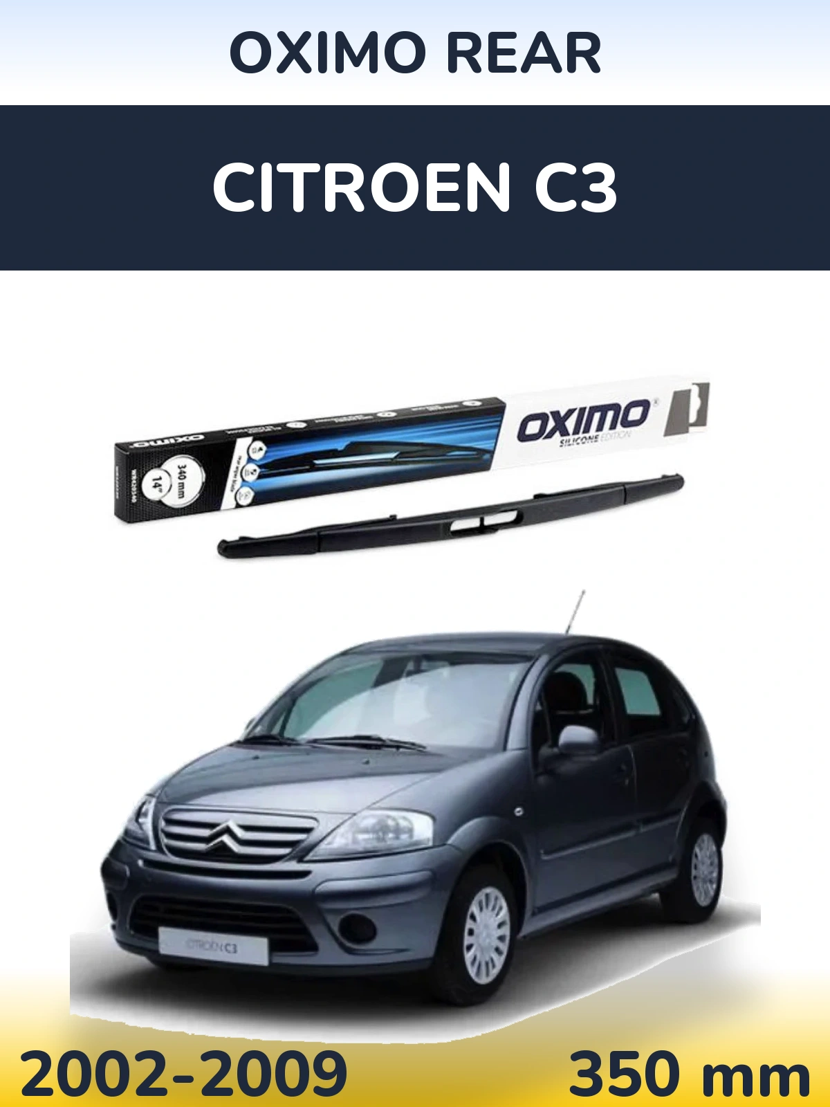 Zadní stěrač Oximo Rear 350 mm pro Citroen C3 2002-2009