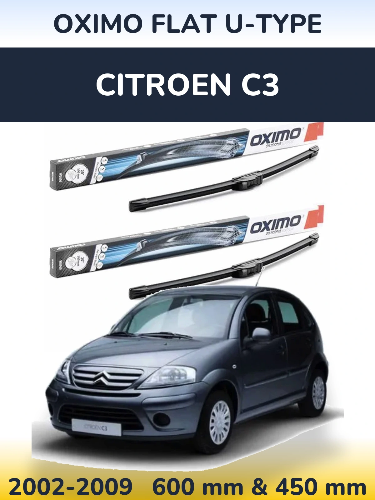 Sada předních stěračů Oximo Flat U-type 600 a 450 mm pro Citroen C3 2002-2009