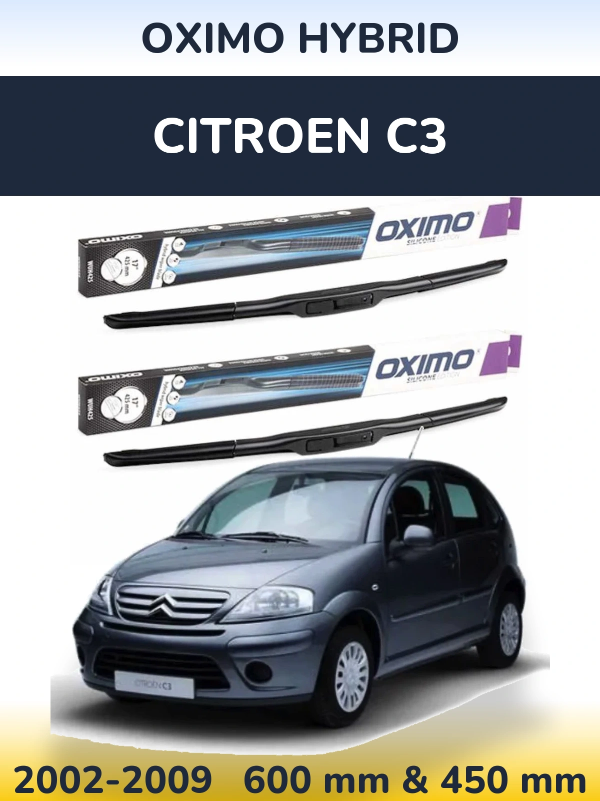 Sada předních stěračů Oximo Hybrid 600 a 450 mm pro Citroen C3 2002-2009