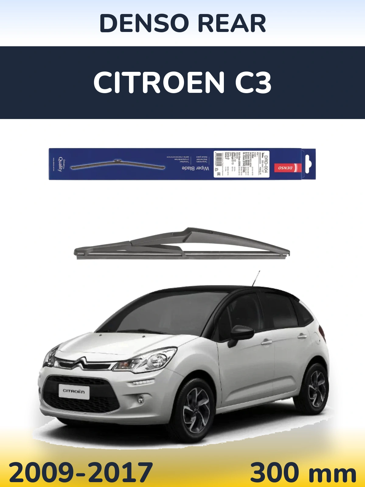 Zadní stěrač Denso Rear 300 mm pro Citroen C3 2009-2017