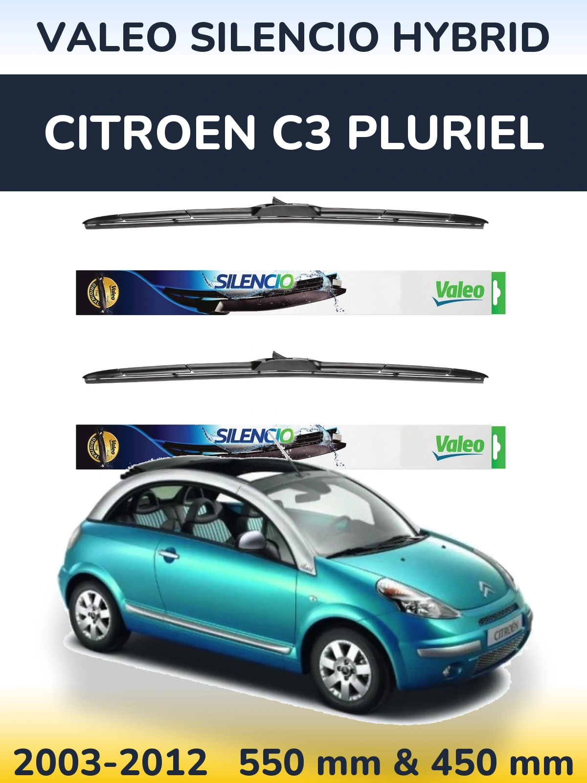 Комплект передніх щіток Valeo Silencio Hybrid 550 & 450 мм для Citroen C3 Pluriel 2003-2012