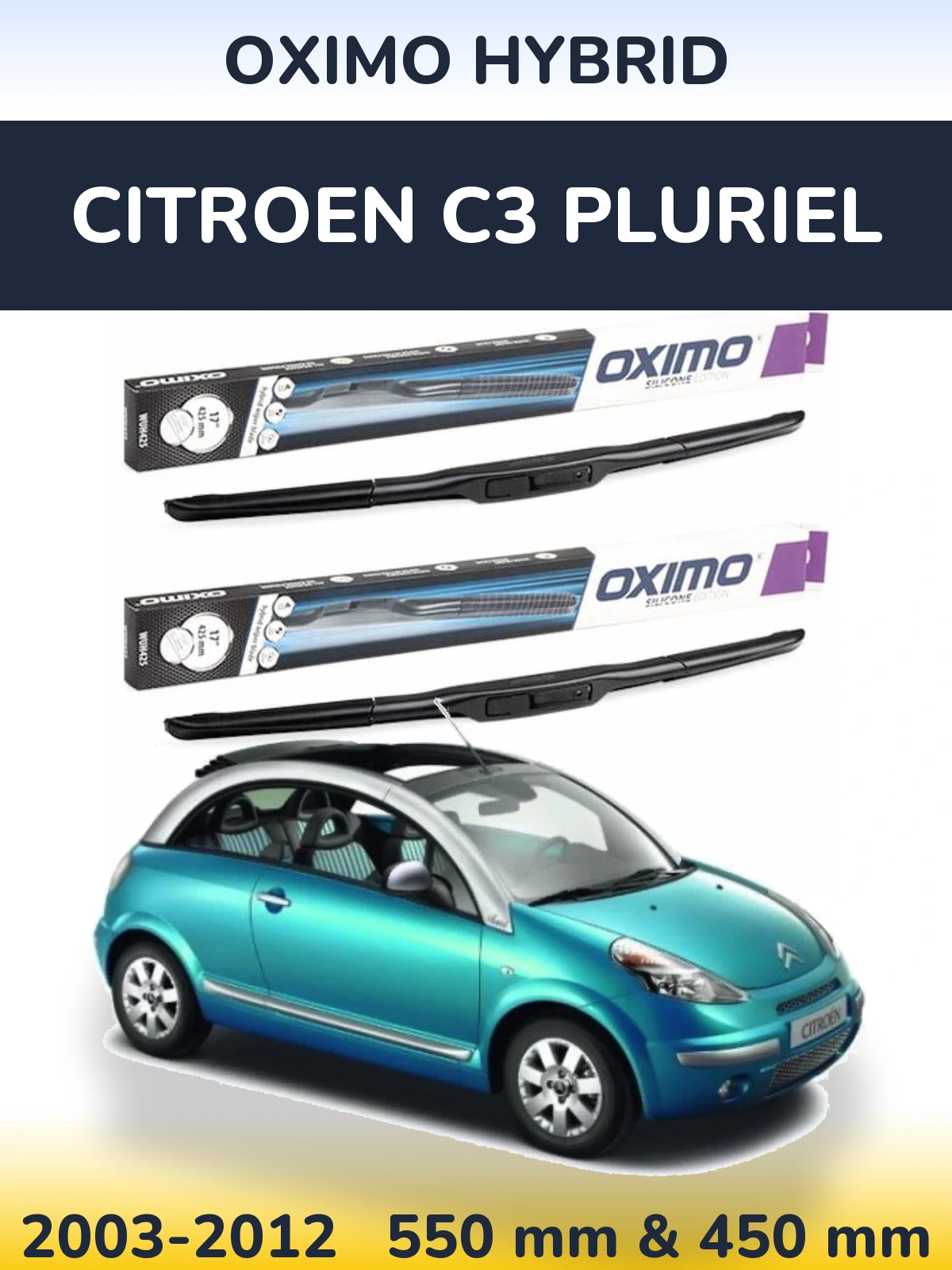 Sada předních stěračů Oximo Hybrid 550 a 450 mm pro Citroen C3 Pluriel 2003-2012