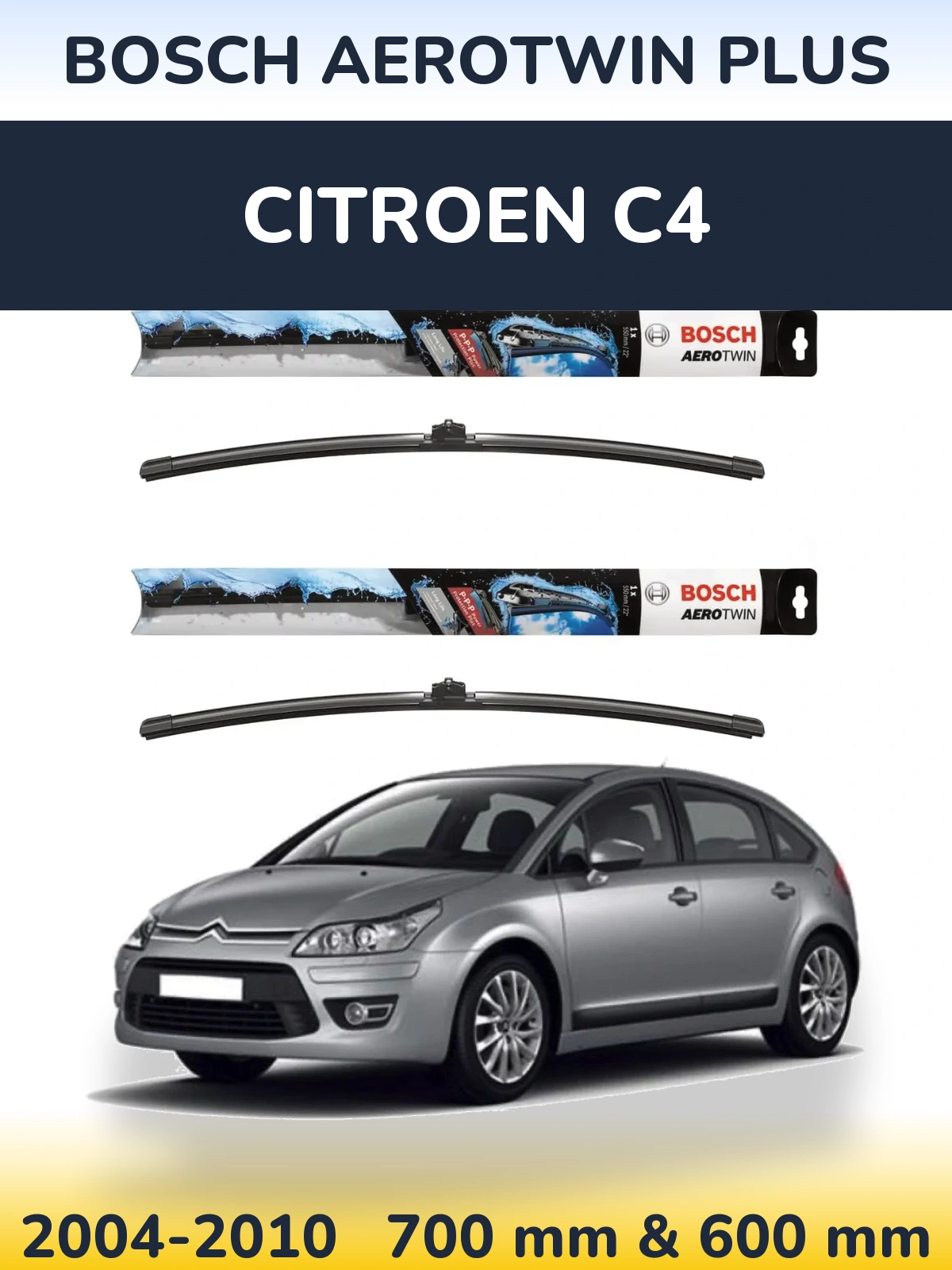 Sada předních stěračů BOSCH AeroTwin Plus 700 a 600 mm pro Citroen C4 2004-2010