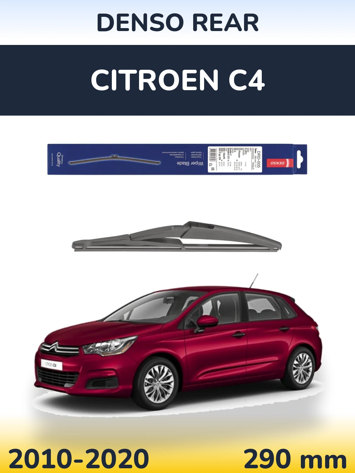 Zadní stěrač Denso Rear 290 mm pro Citroen C4 2010-2020