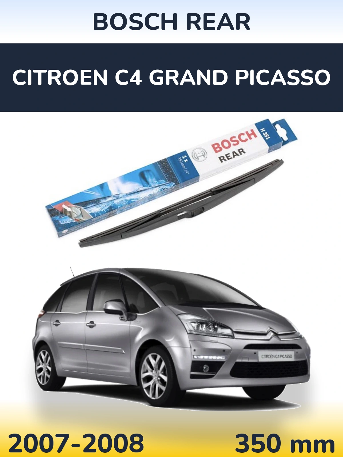 Zadní stěrač BOSCH Rear 350 mm pro Citroen C4 Grand Picasso 2007-2008