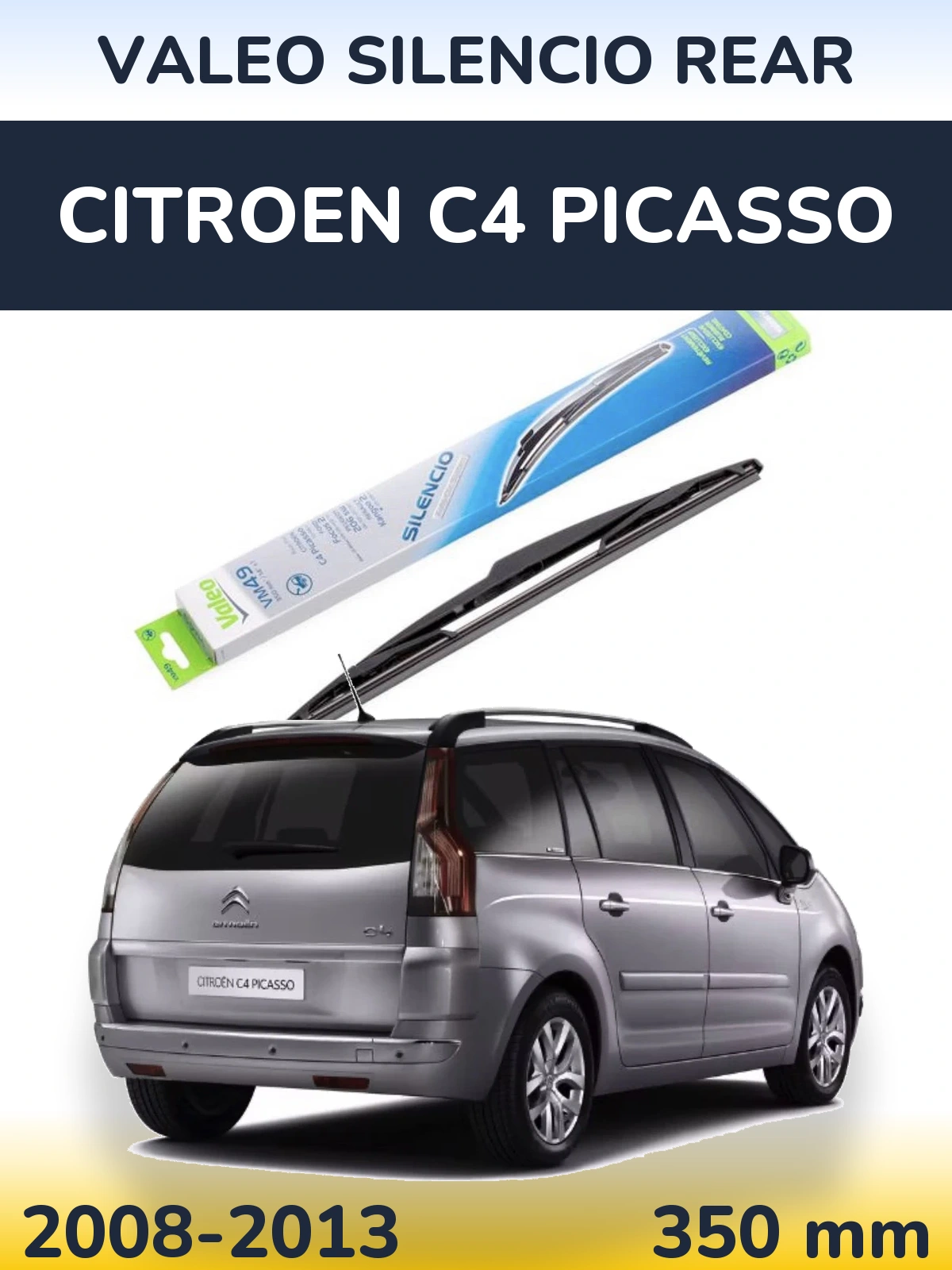 Zadní stěrač Valeo Silencio Rear 350 mm pro Citroen C4 Picasso 2008-2013