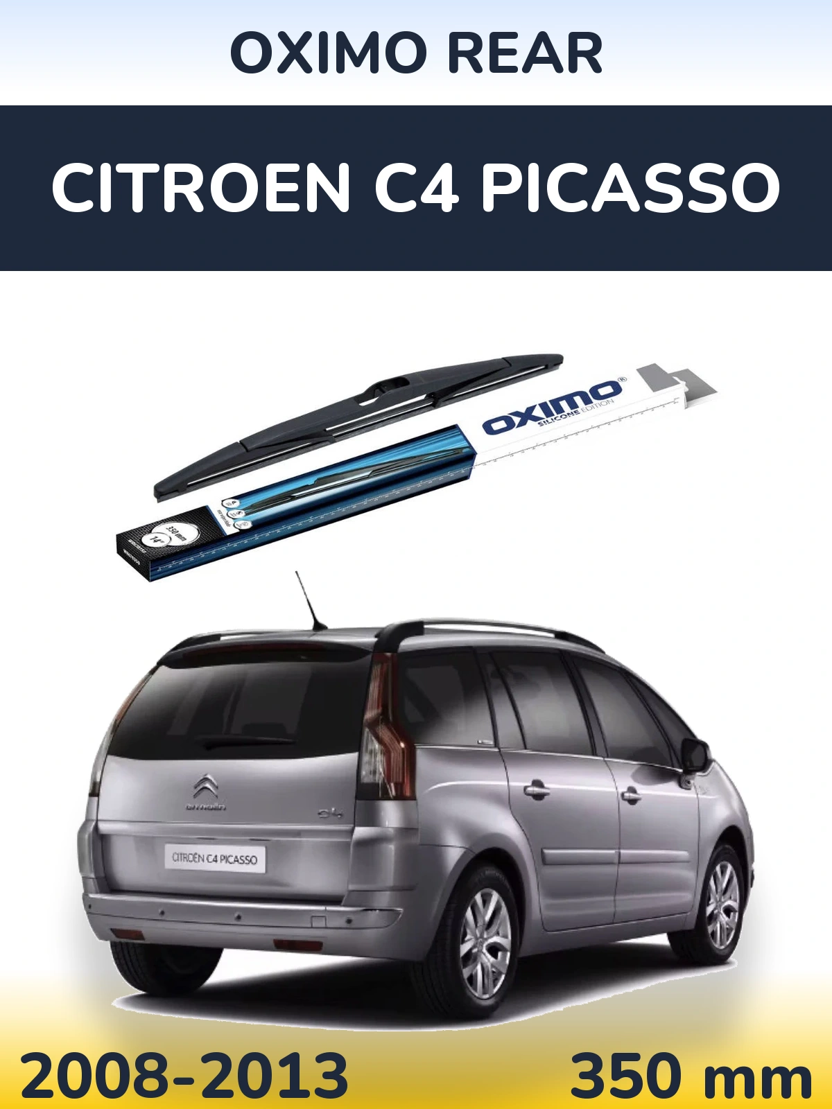 Zadní stěrač Oximo Rear 350 mm pro Citroen C4 Picasso 2008-2013