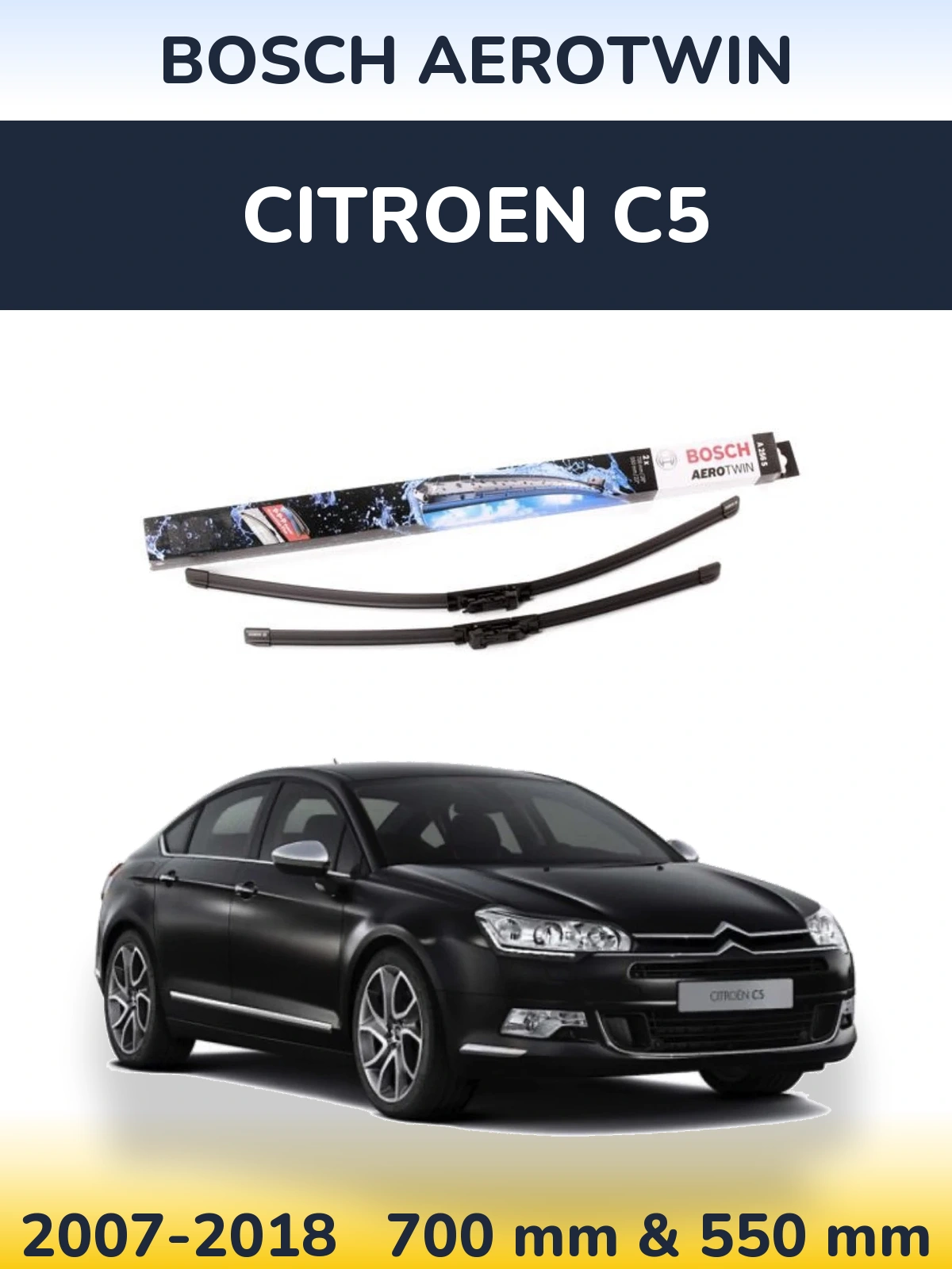 Sada předních stěračů BOSCH AeroTwin 700 a 550 mm pro Citroen C5 2007-2018