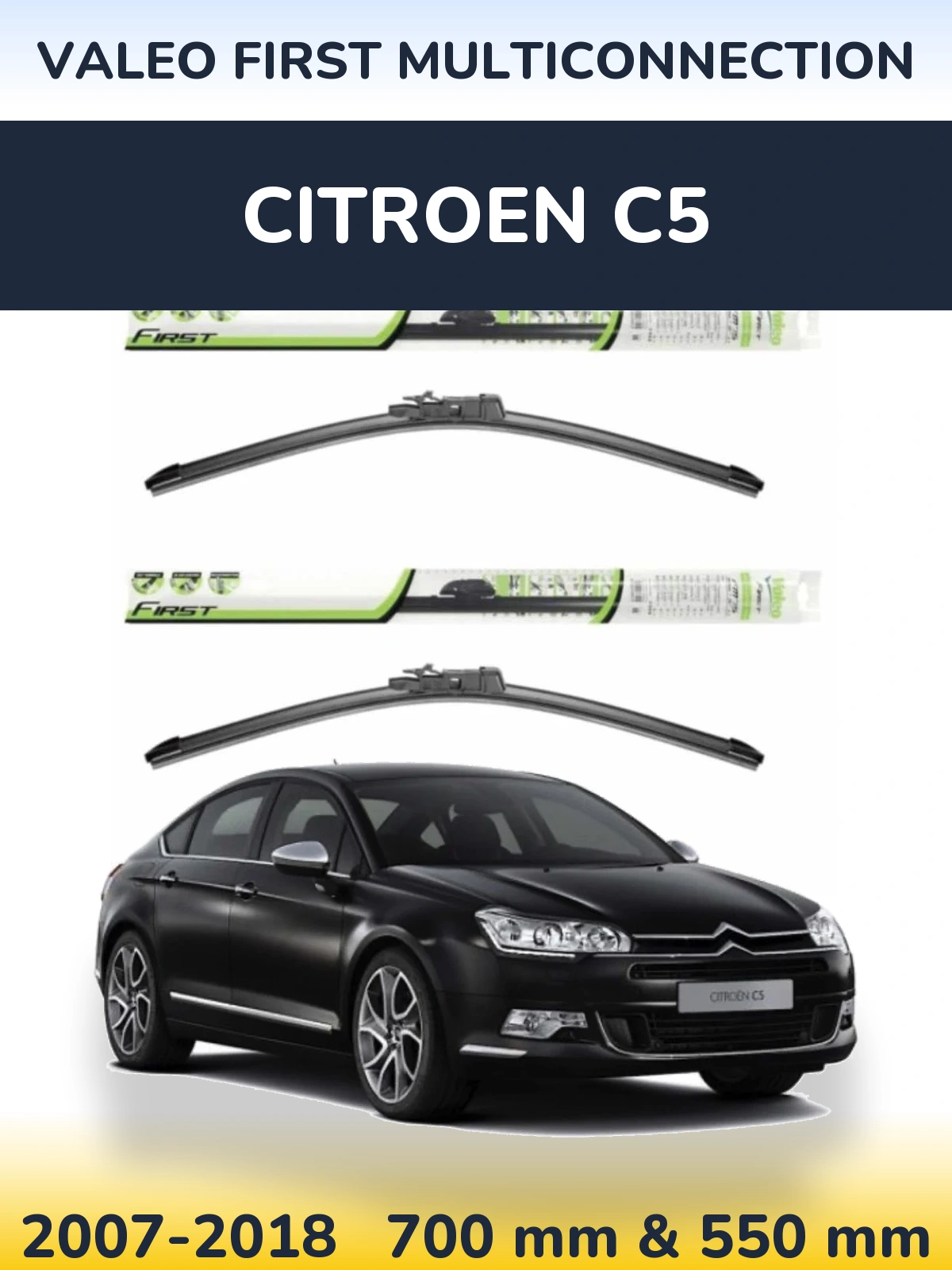 Sada předních stěračů Valeo First MultiConnection 700 a 550 mm pro Citroen C5 2007-2018