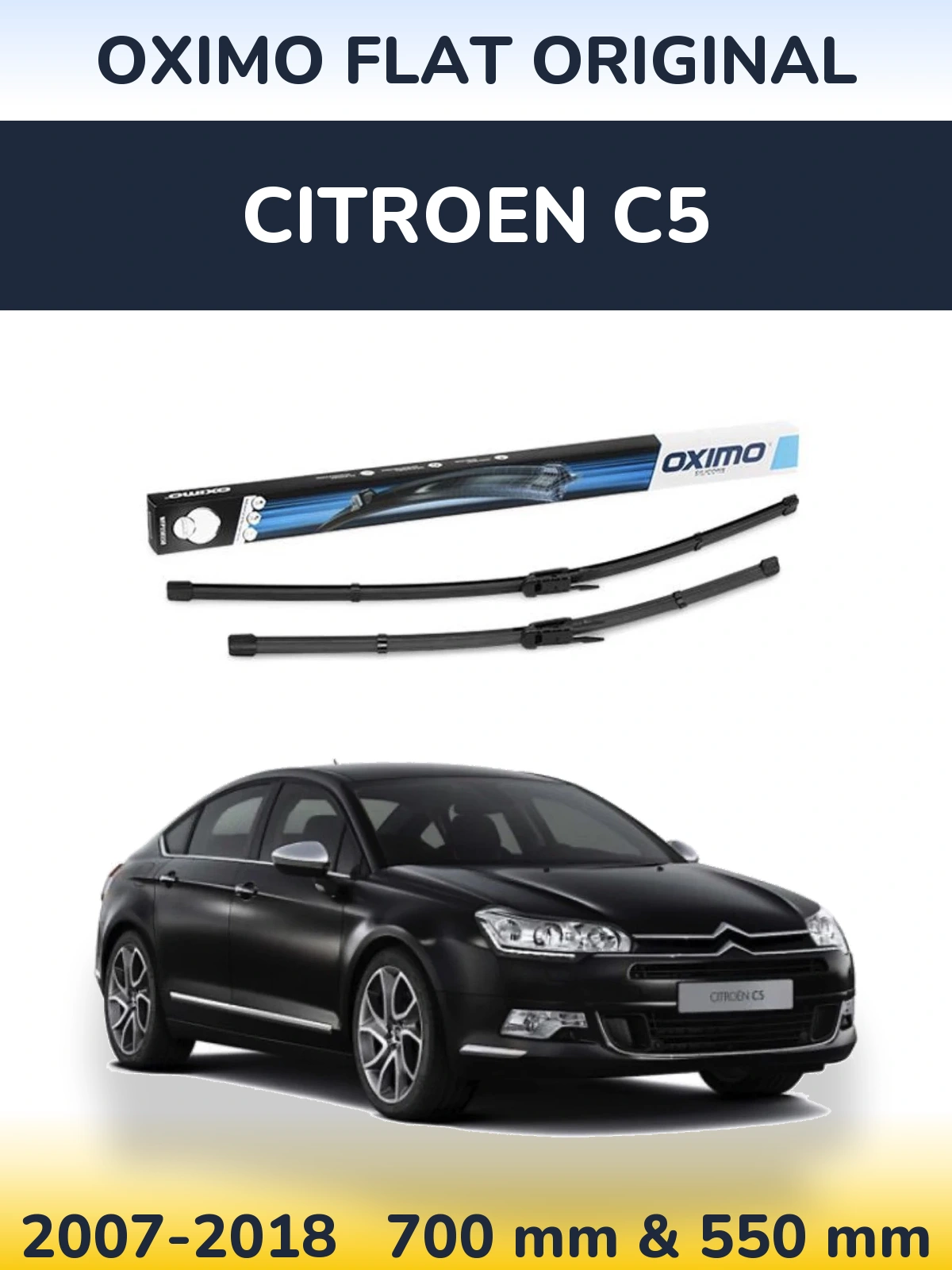 Sada předních stěračů Oximo Flat Original 700 a 550 mm pro Citroen C5 2007-2018