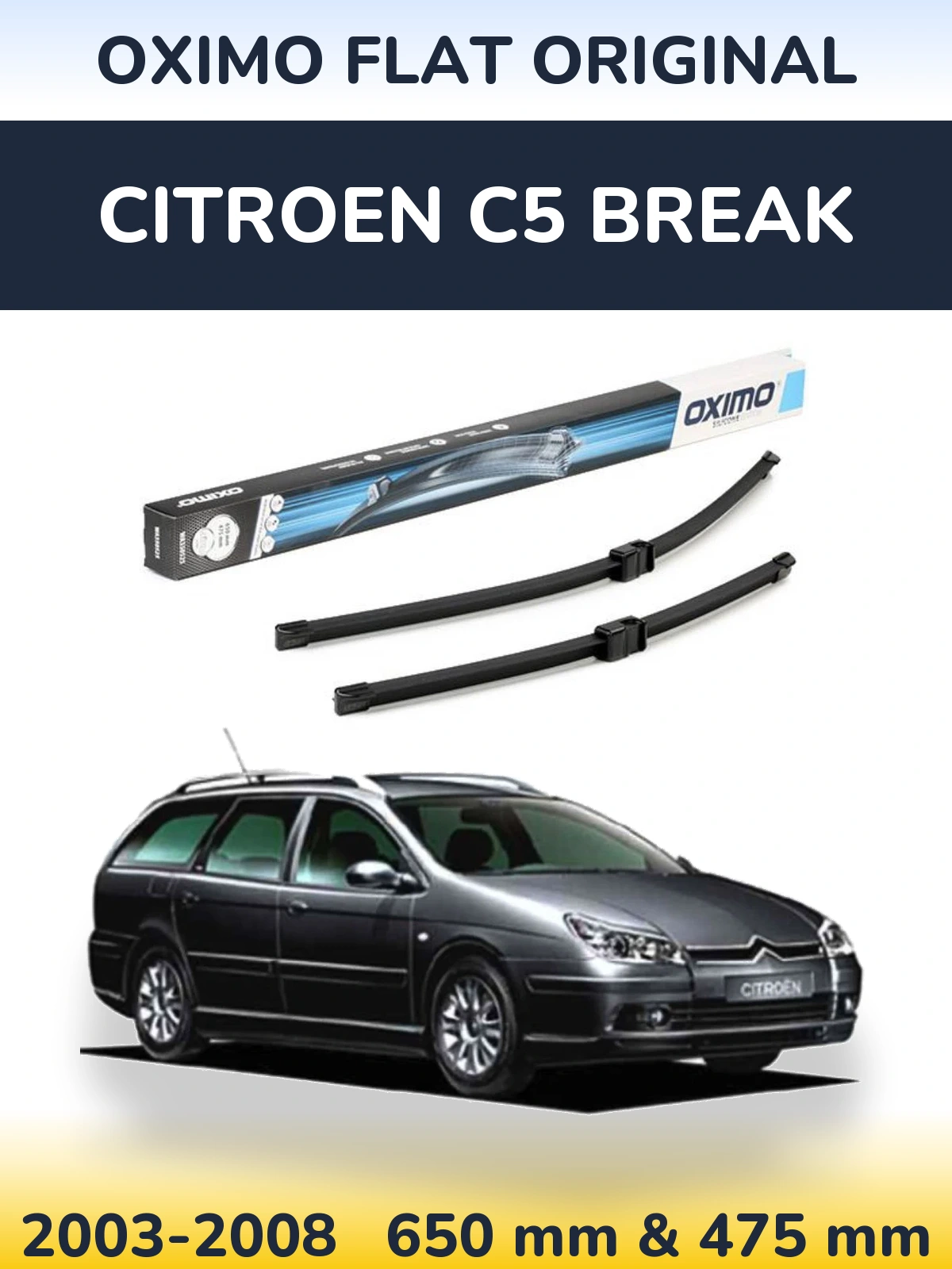 Sada předních stěračů Oximo Flat Original 650 a 475 mm pro Citroen C5 Break 2003-2008