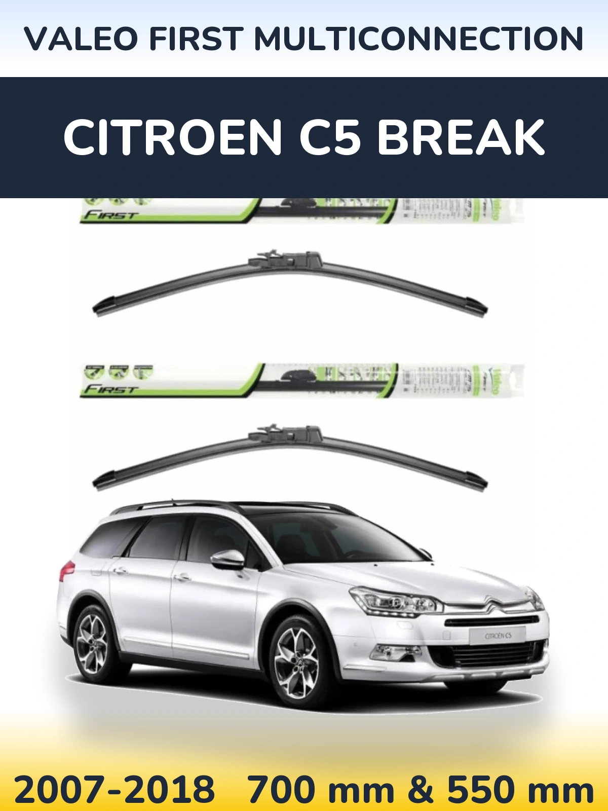 Sada předních stěračů Valeo First MultiConnection 700 a 550 mm pro Citroen C5 Break 2007-2018