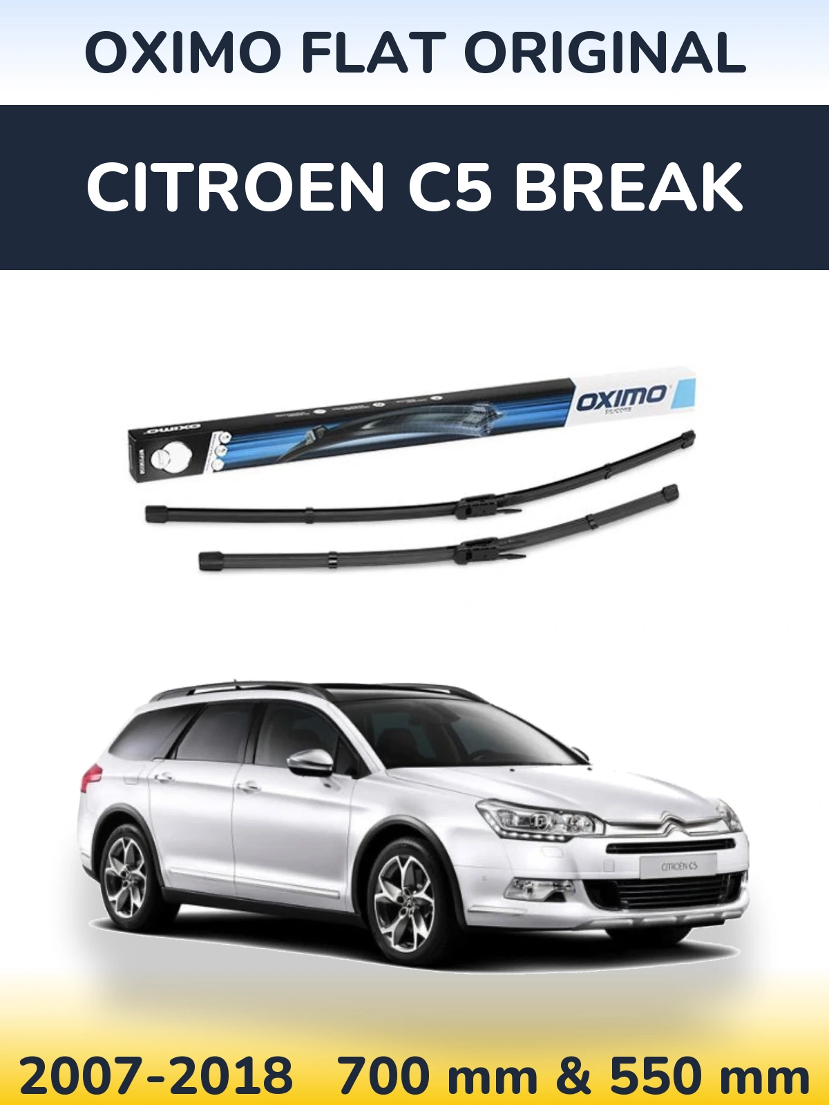 Sada předních stěračů Oximo Flat Original 700 a 550 mm pro Citroen C5 Break 2007-2018