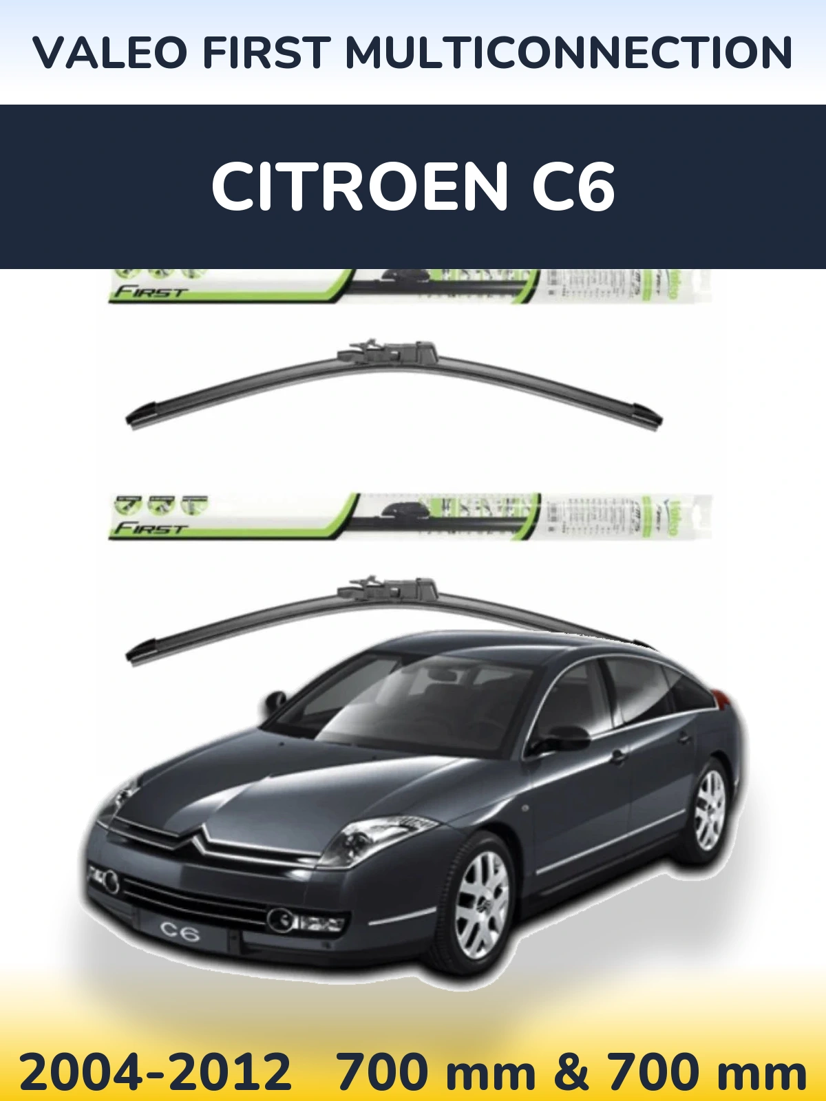 Sada předních stěračů Valeo First MultiConnection 700 a 700 mm pro Citroen C6 2004-2012