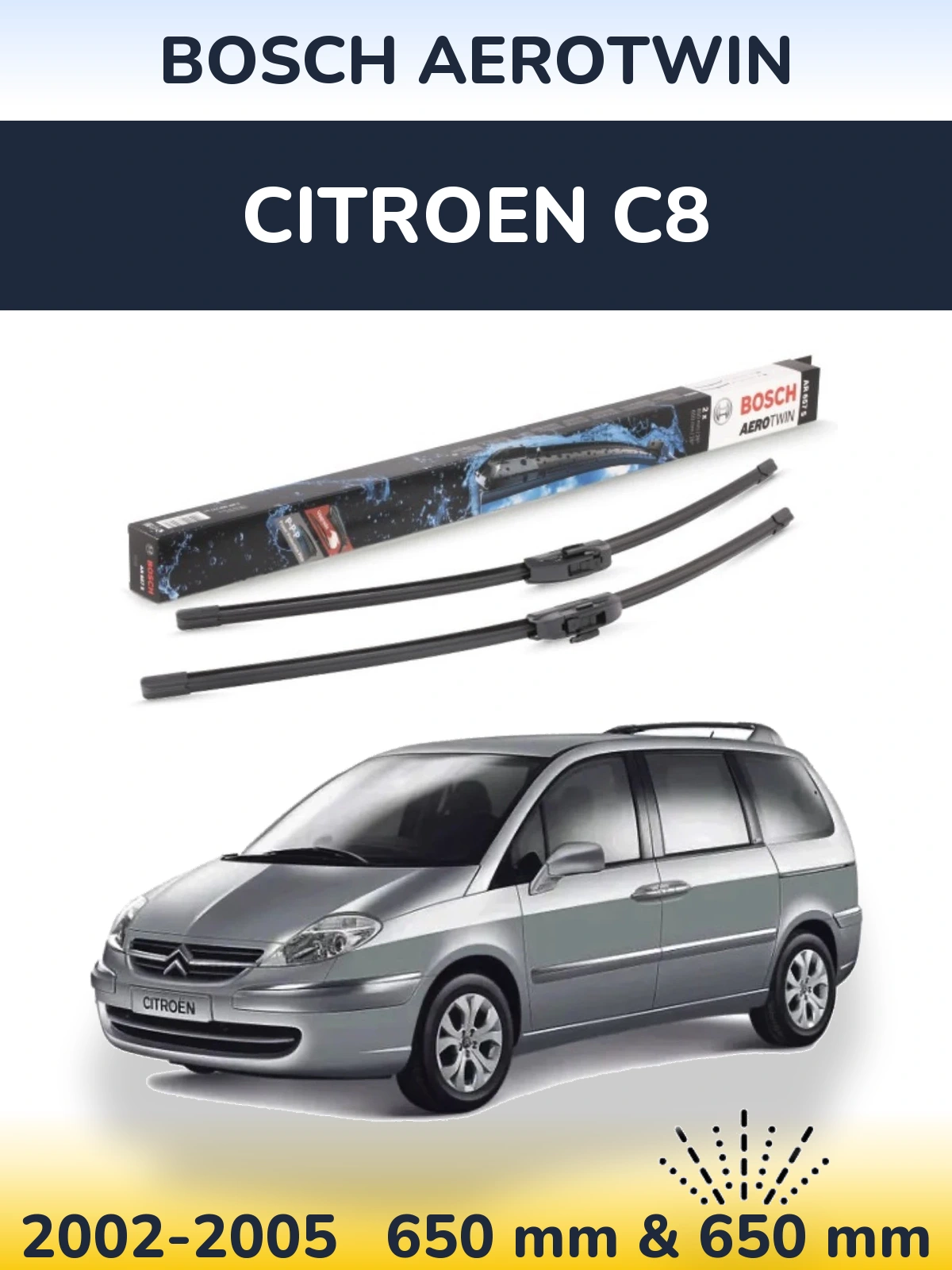 Комплект передніх щіток BOSCH AeroTwin 650 & 650 мм для Citroen C8 2002-2005