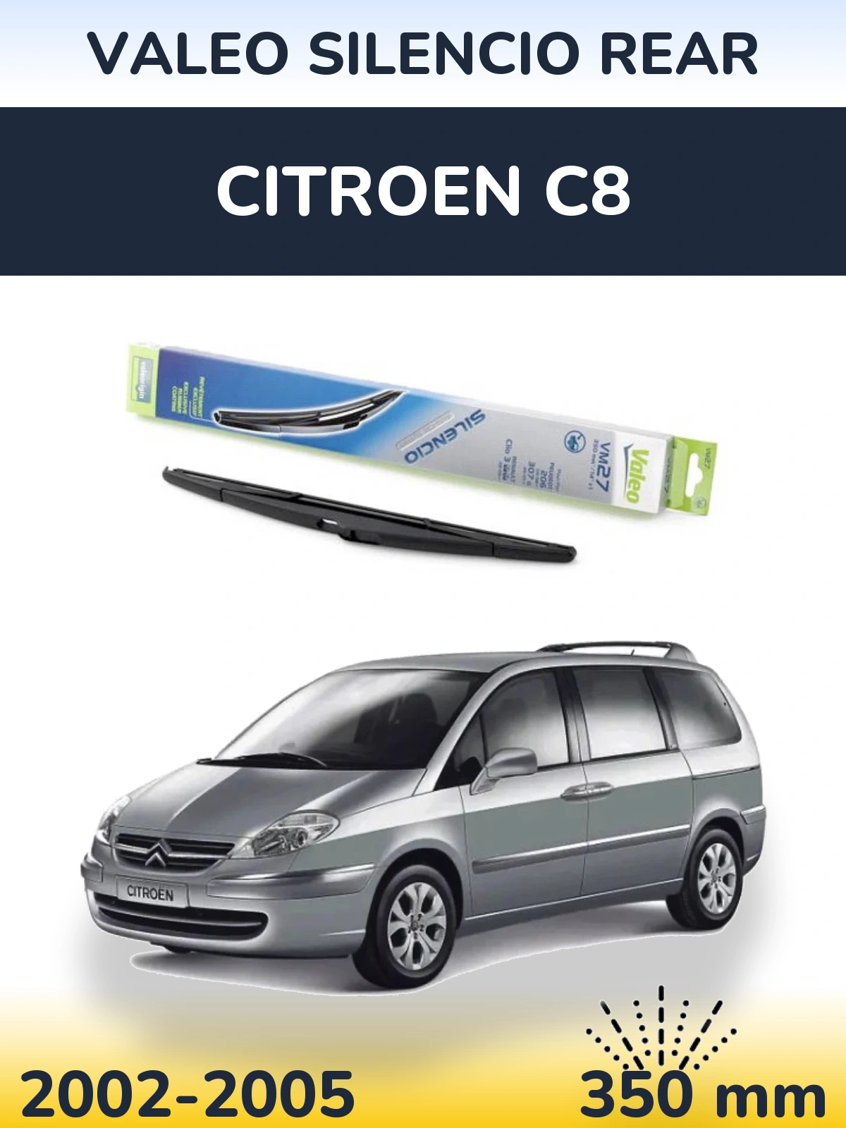 Zadní stěrač Valeo Silencio Rear 350 mm pro Citroen C8 2002-2005
