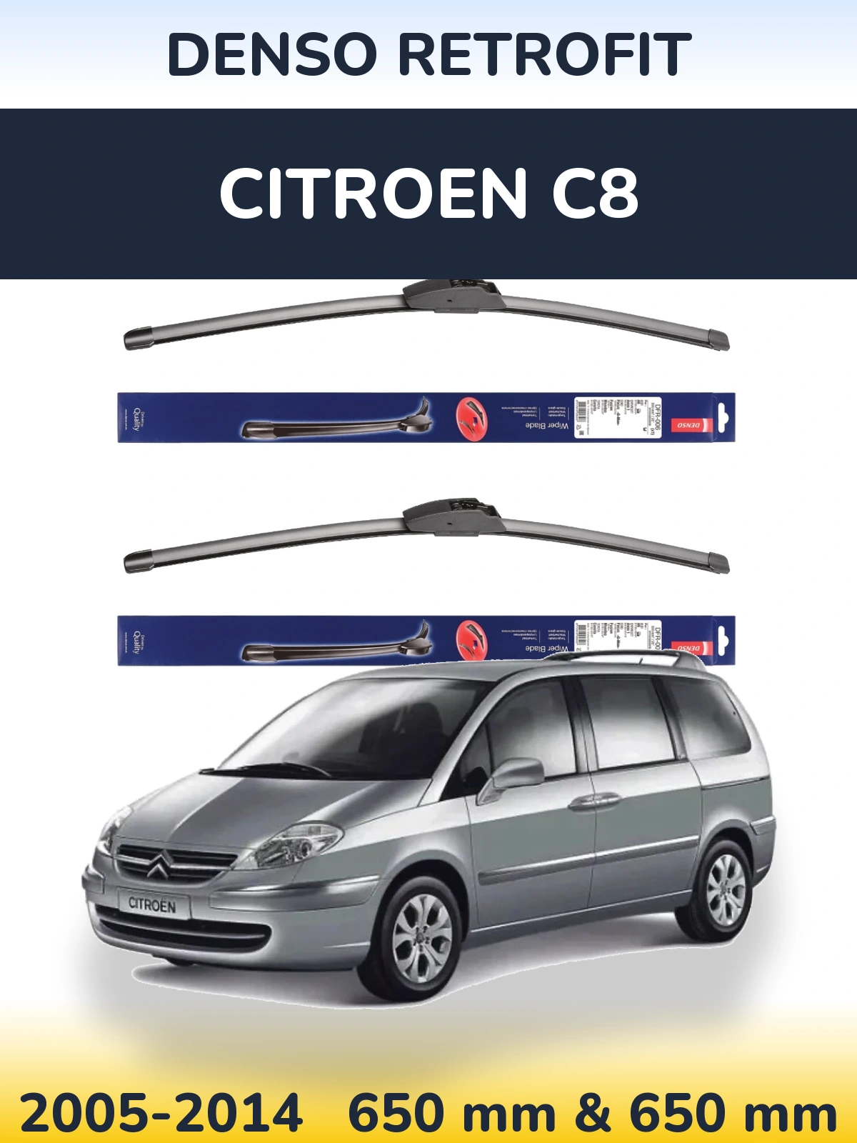 Sada předních stěračů Denso Retrofit 650 a 650 mm pro Citroen C8 2005-2014