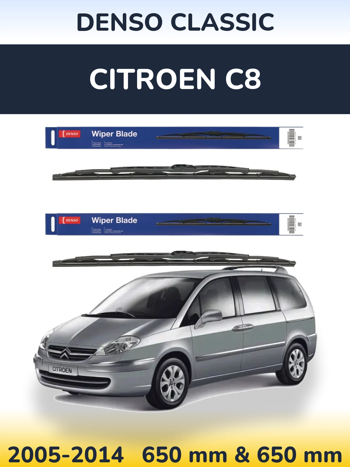 Sada předních stěračů Denso Classic 650 a 650 mm pro Citroen C8 2005-2014