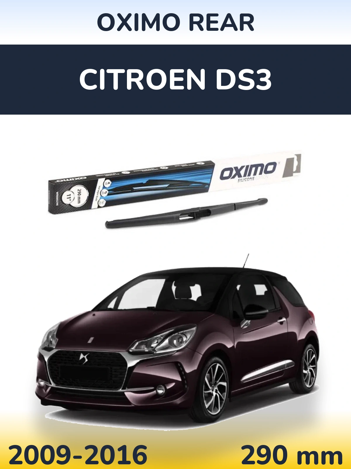 Zadní stěrač Oximo Rear 290 mm pro Citroen DS3 2009-2016