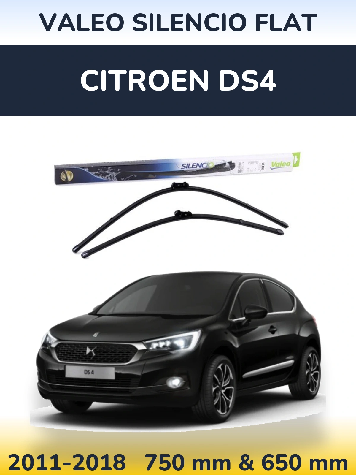 Комплект передніх щіток Valeo Silencio Flat 750 & 650 мм для Citroen DS4 2011-2018