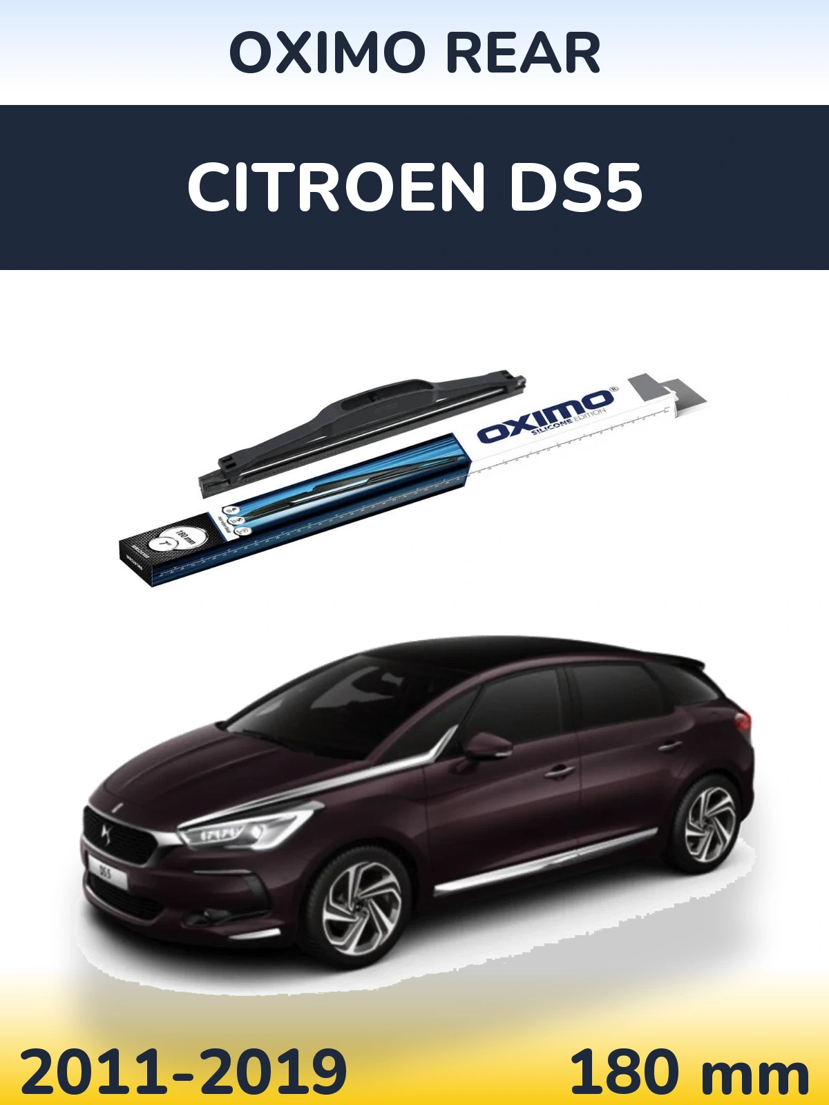 Задня щітка Oximo Rear 180 мм для Citroen DS5 2011-2019