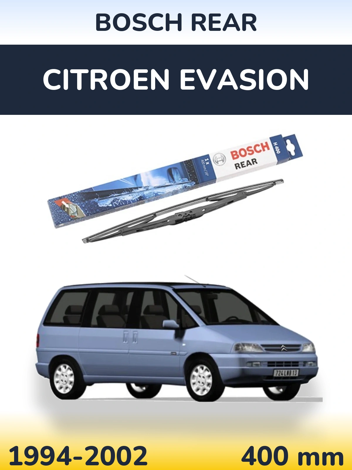 Zadní stěrač BOSCH Rear 400 mm pro Citroen Evasion 1994-2002