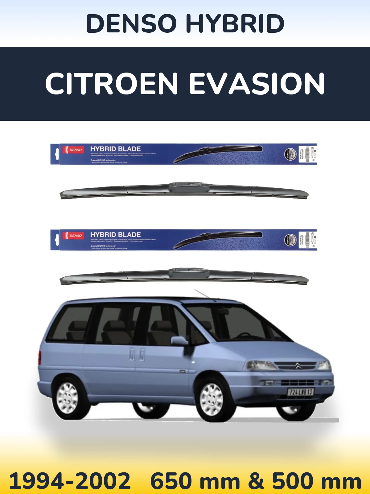 Sada předních stěračů Denso Hybrid 650 a 500 mm pro Citroen Evasion 1994-2002