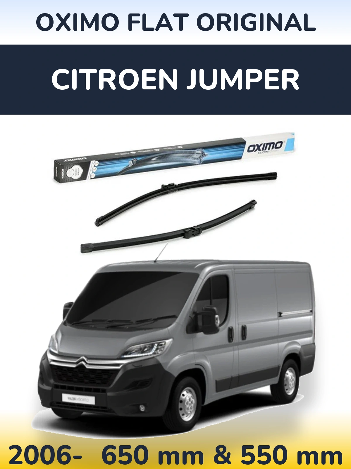 Комплект передніх щіток Oximo Flat Original 650 & 550 мм для Citroen Jumper 2006-2026