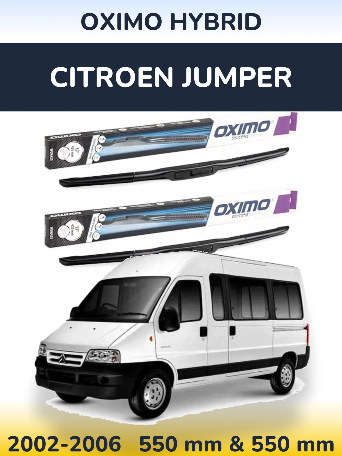 Sada předních stěračů Oximo Hybrid 550 a 550 mm pro Citroen Jumper 2002-2006