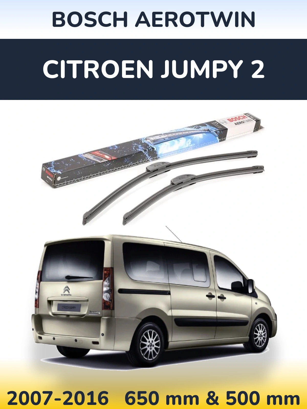 Sada předních stěračů BOSCH AeroTwin 650 a 500 mm pro Citroen Jumpy 2 2007-2016