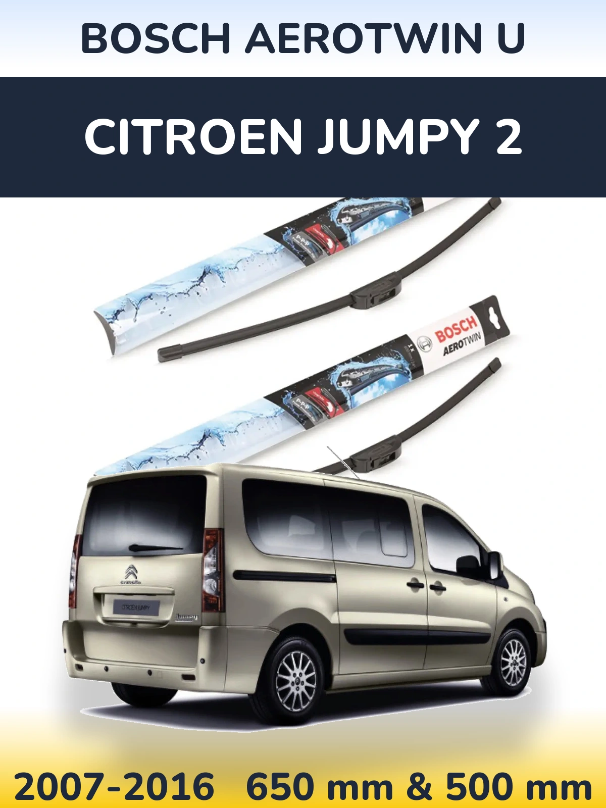 Sada předních stěračů BOSCH AeroTwin U 650 a 500 mm pro Citroen Jumpy 2 2007-2016