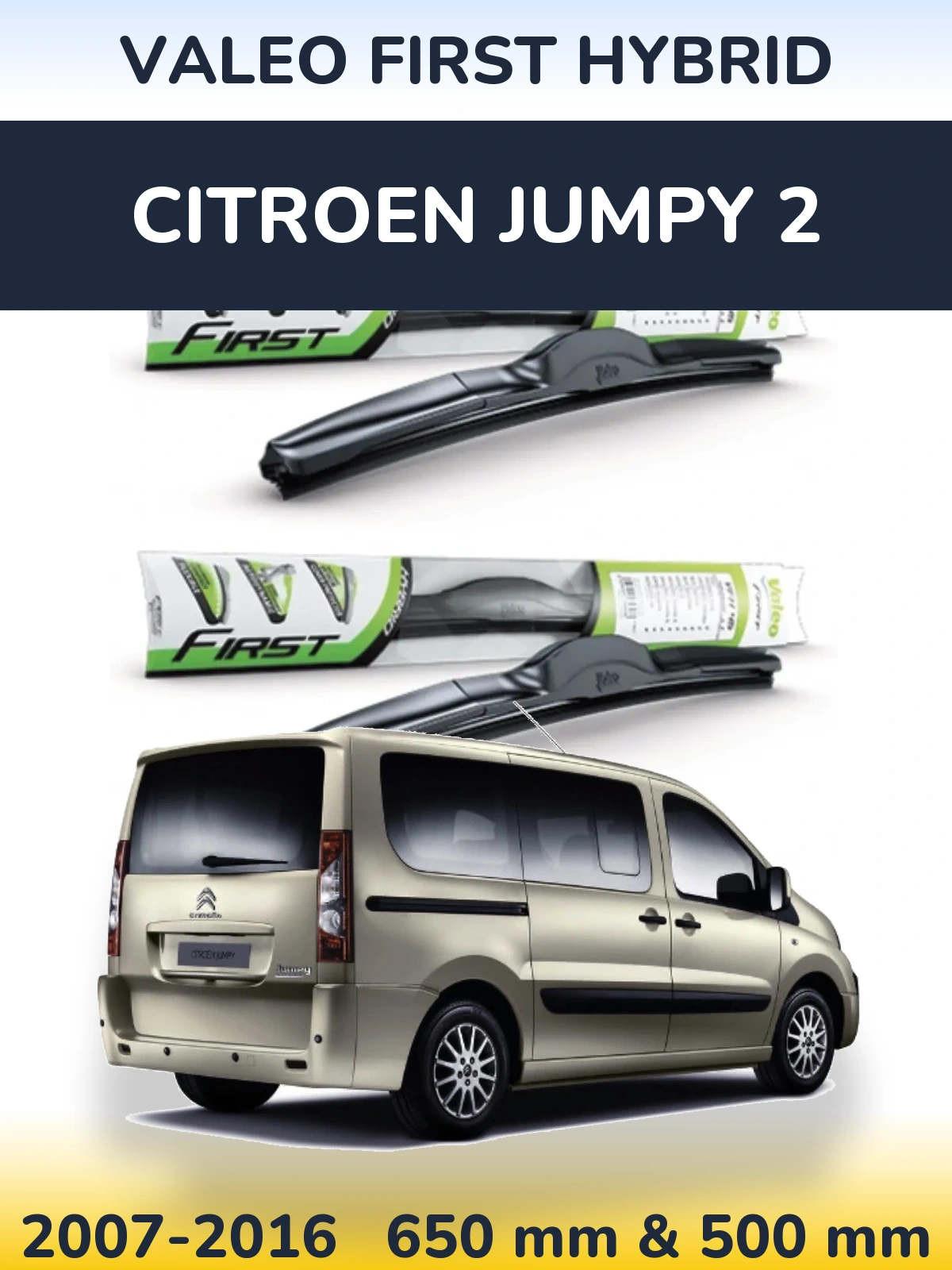 Sada předních stěračů Valeo First Hybrid 650 a 500 mm pro Citroen Jumpy 2 2007-2016