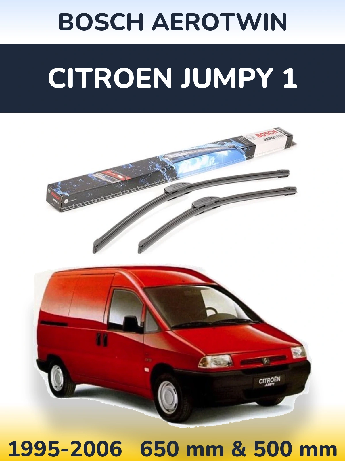 Sada předních stěračů BOSCH AeroTwin 650 a 500 mm pro Citroen Jumpy 1 1995-2006
