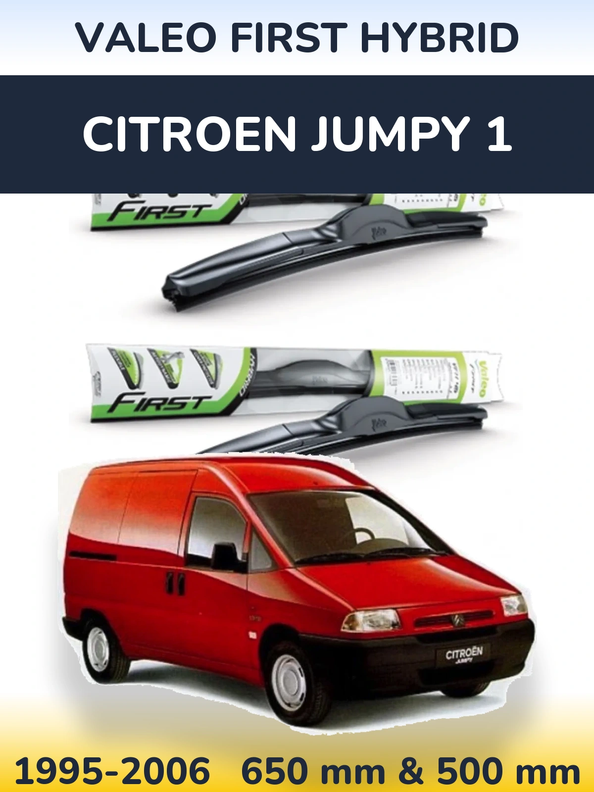 Sada předních stěračů Valeo First Hybrid 650 a 500 mm pro Citroen Jumpy 1 1995-2006